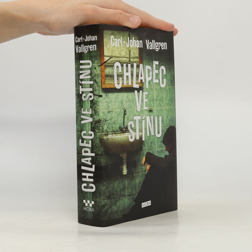 Carl-Johan Vallgren Chlapec ve stínu