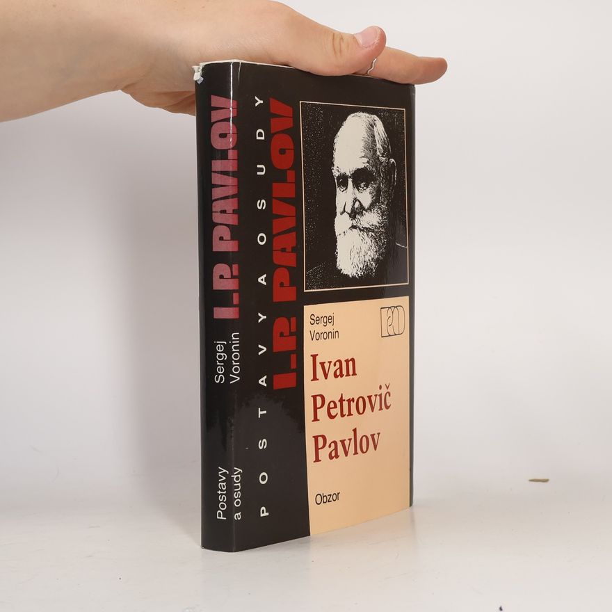 Sergej Aleksejevič Voronin Ivan Petrovič Pavlov