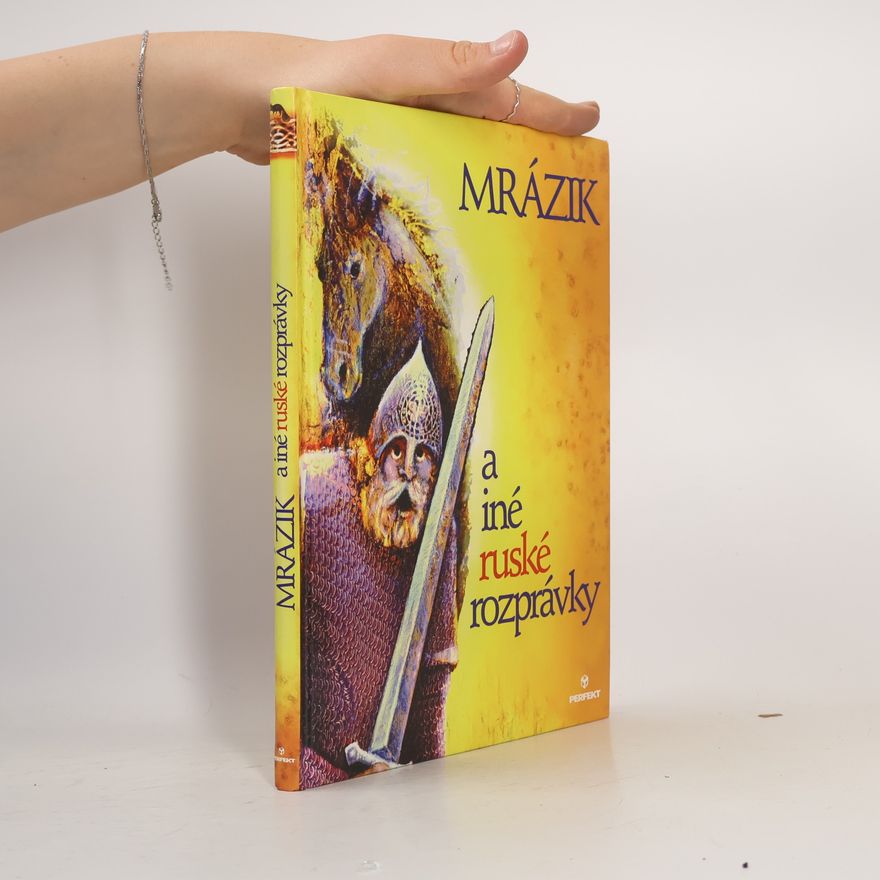 Ľubor Matejko Mrázik a iné ruské rozprávky