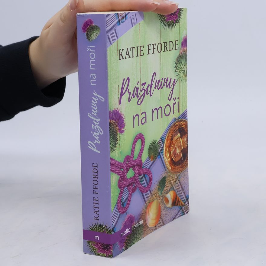 Katie Fforde Prázdniny na moři
