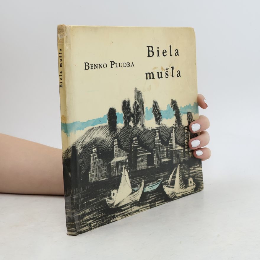 Benno Pludra Biela mušľa