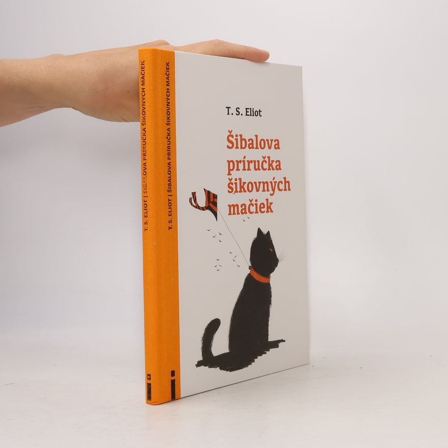 T. S. Eliot Šibalova príručka šikovných mačiek