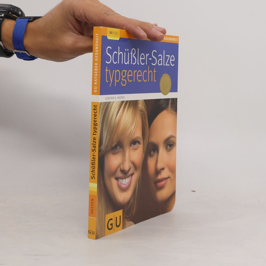 Günther H. Heepen Schüßler-Salze Typgerecht
