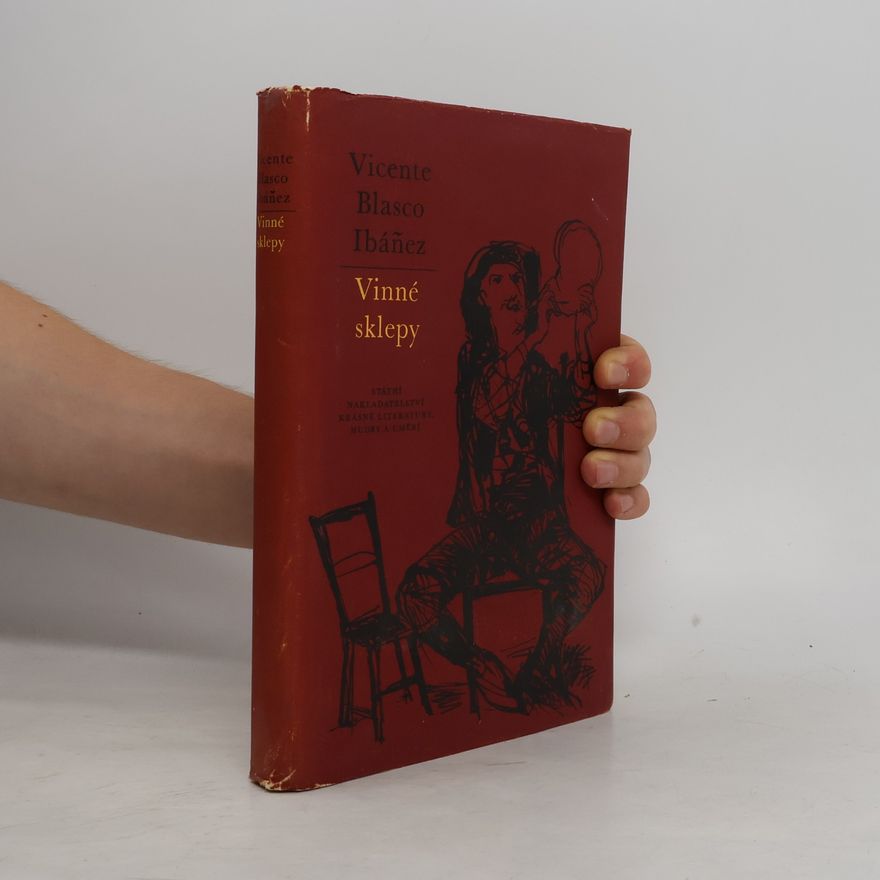 Vincente Blasco Ibánez Vinné sklepy