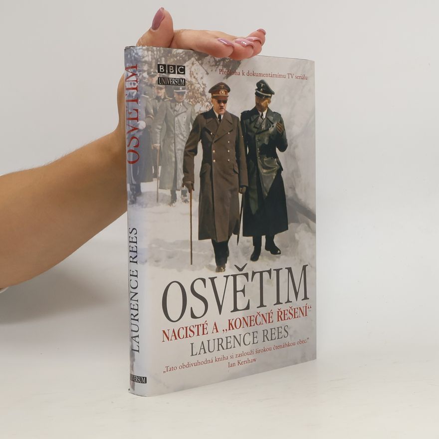 Laurence Rees Osvětim