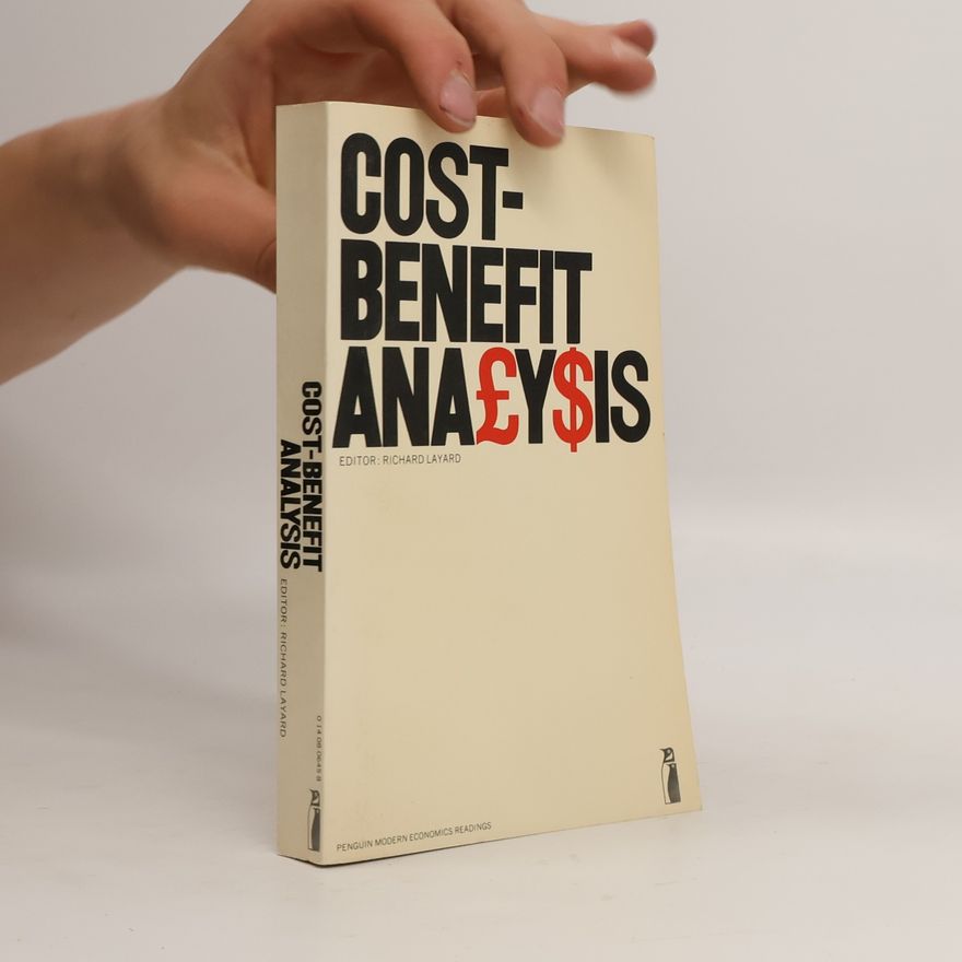 Richard Layard COST-BENEFIT ANALYSIS