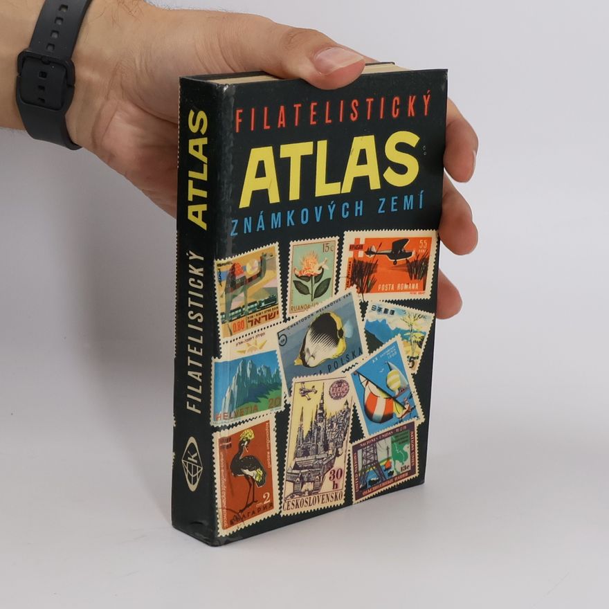 Ludvík Mucha Filatelistický atlas známkových zemí