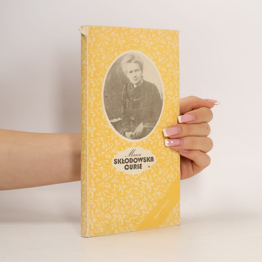 Olgierd Wołczek Maria Skłodowska-Curie