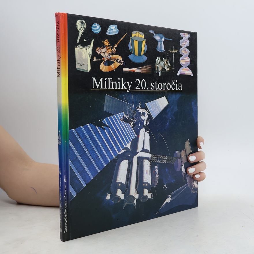 Autorenkollektiv Míľniky 20. storočia