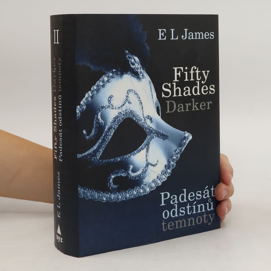 E. L. James Padesát odstínů temnoty