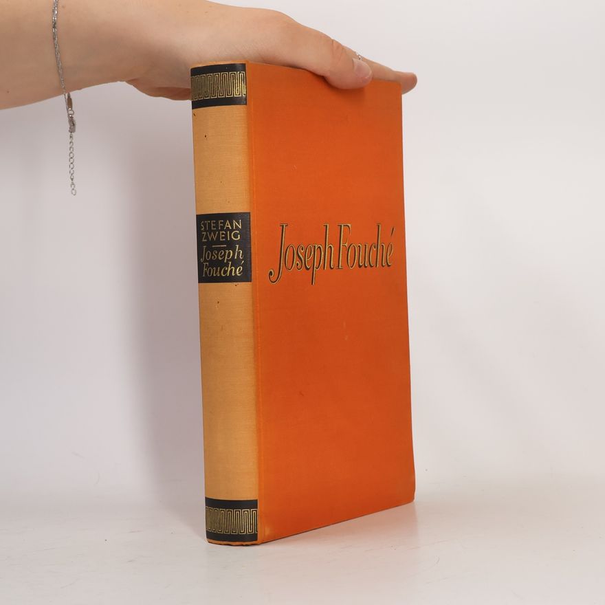 Stefan Zweig Joseph Fouché