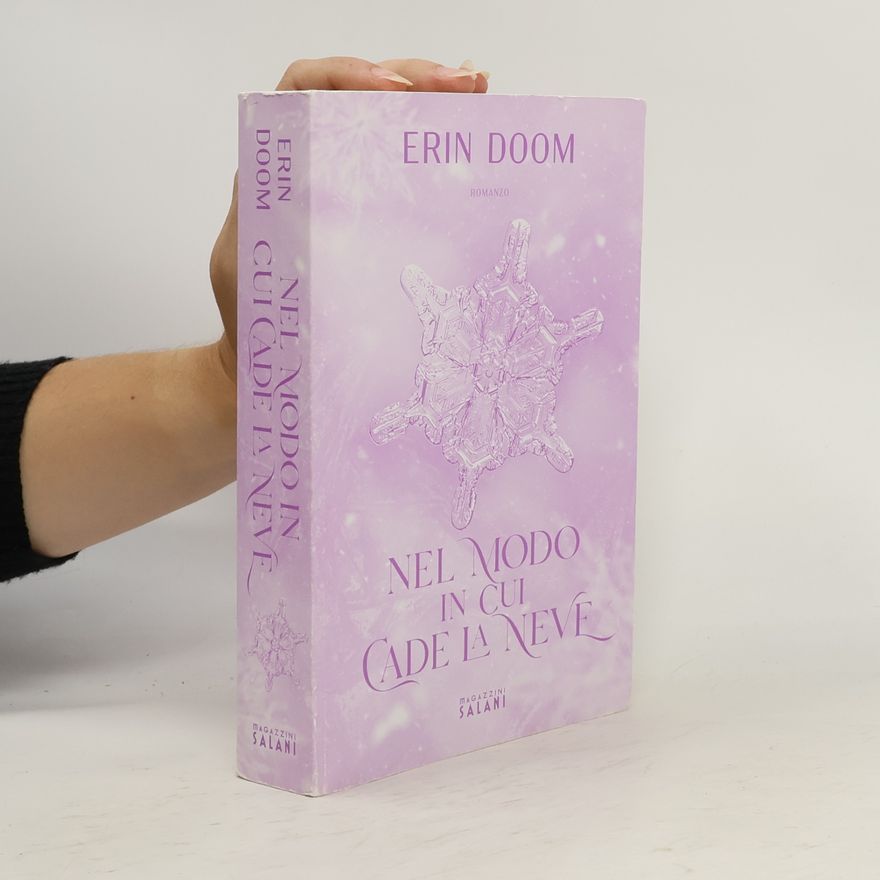 Erin Doom Nel modo in cui cade la neve
