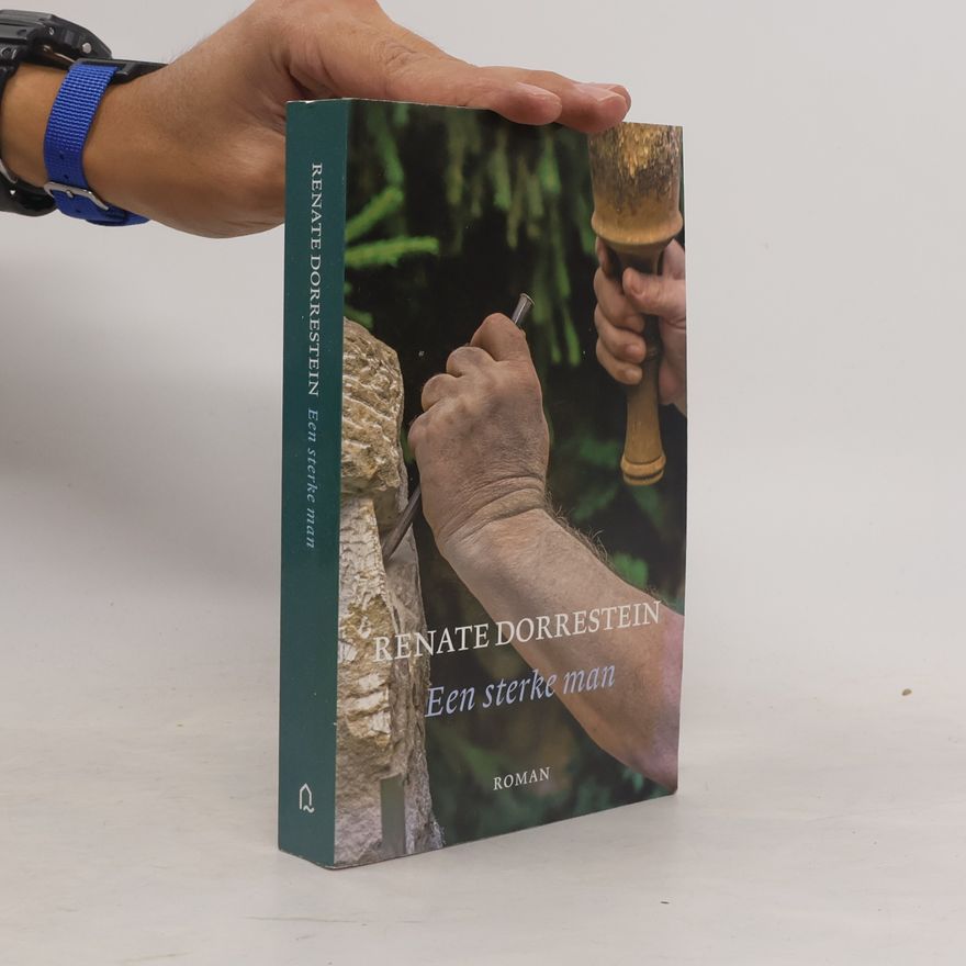Renate Dorrestein Een sterke man