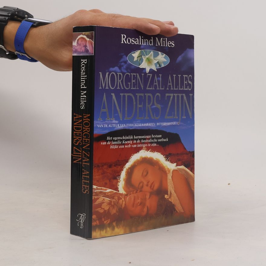 Rosalind Miles Morgen zal alles anders zijn