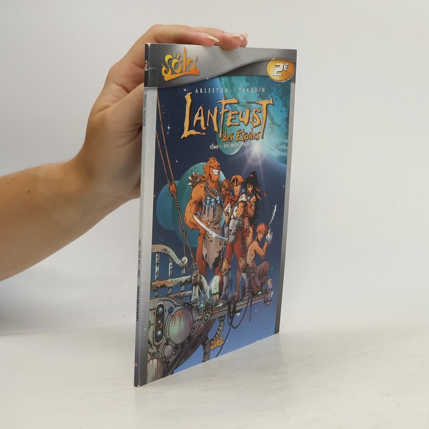 Tarquin Lanfeust des Etoiles - 1: Un, deux... Troy