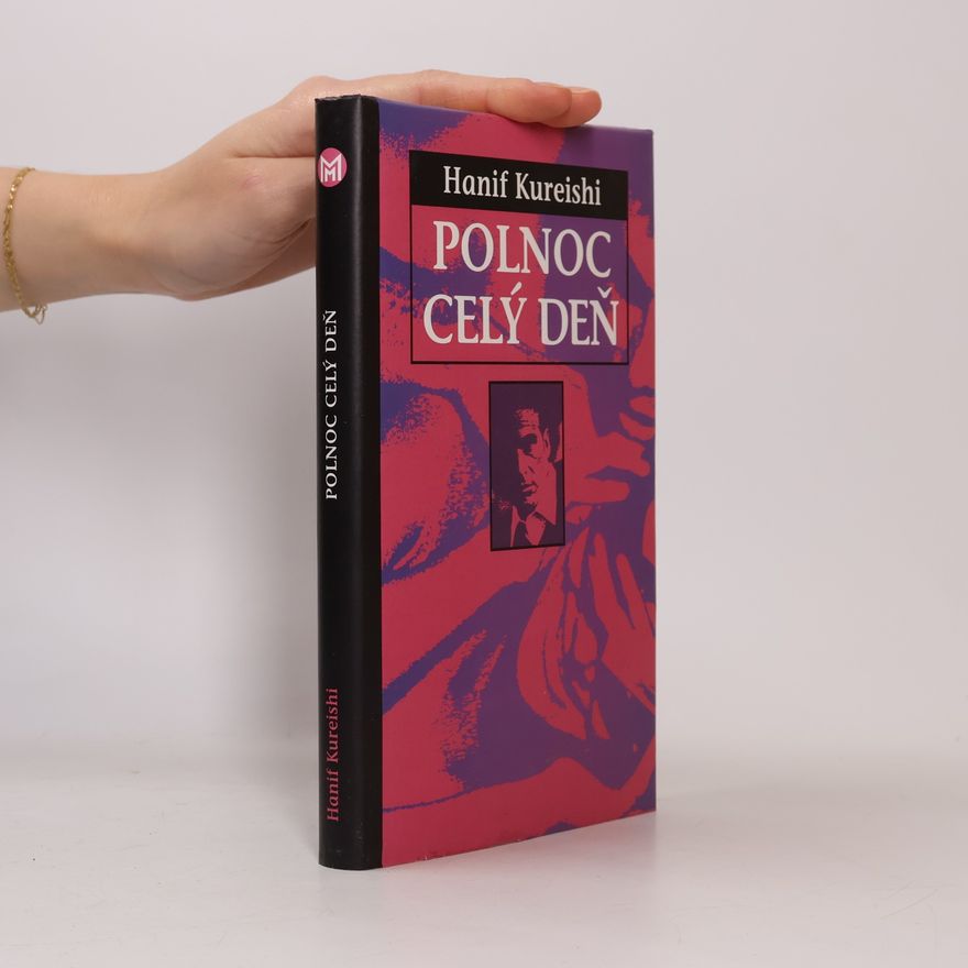 Hanif Kureishi Polnoc celý deň
