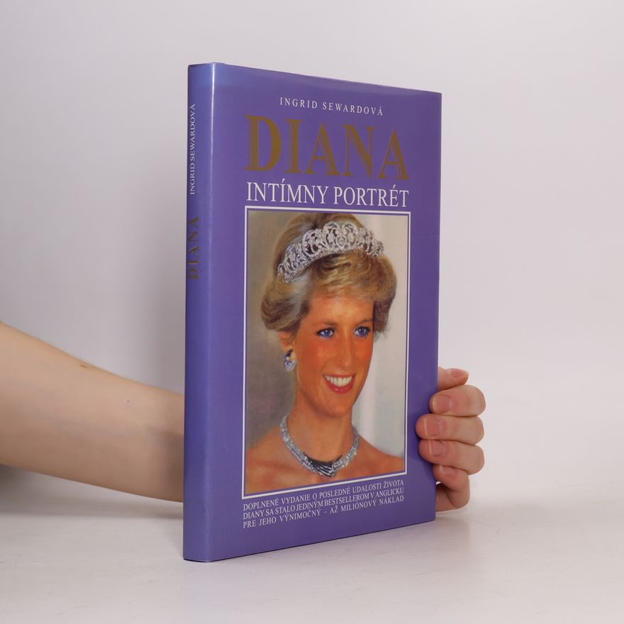 Ingrid Seward Diana. Intímny portrét