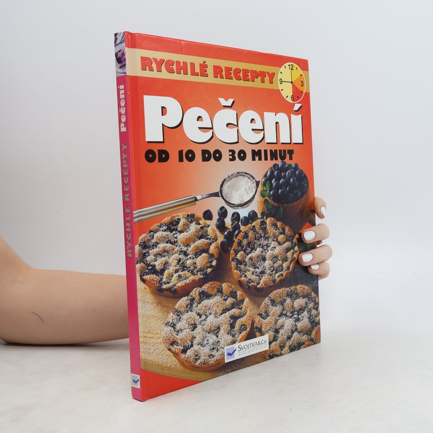 Autorenkollektiv Pečení : [od 10 do 30 minut]