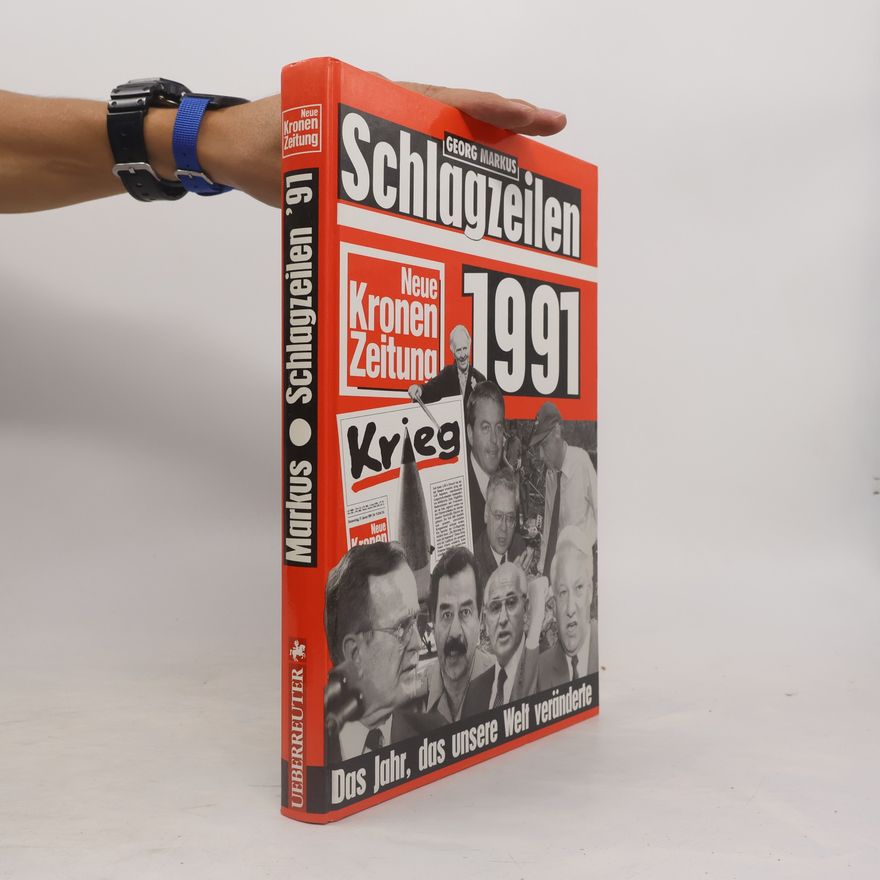 Georg Markus Schlagzeilen 1991