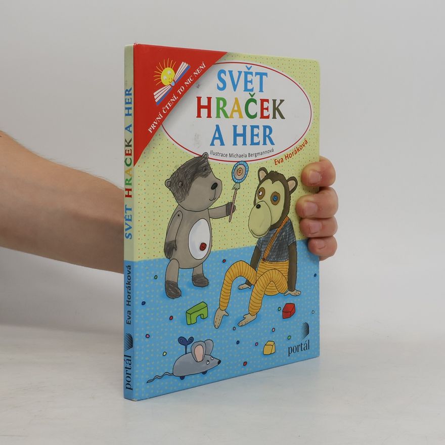 Michaela Bergmann Svět hraček a her