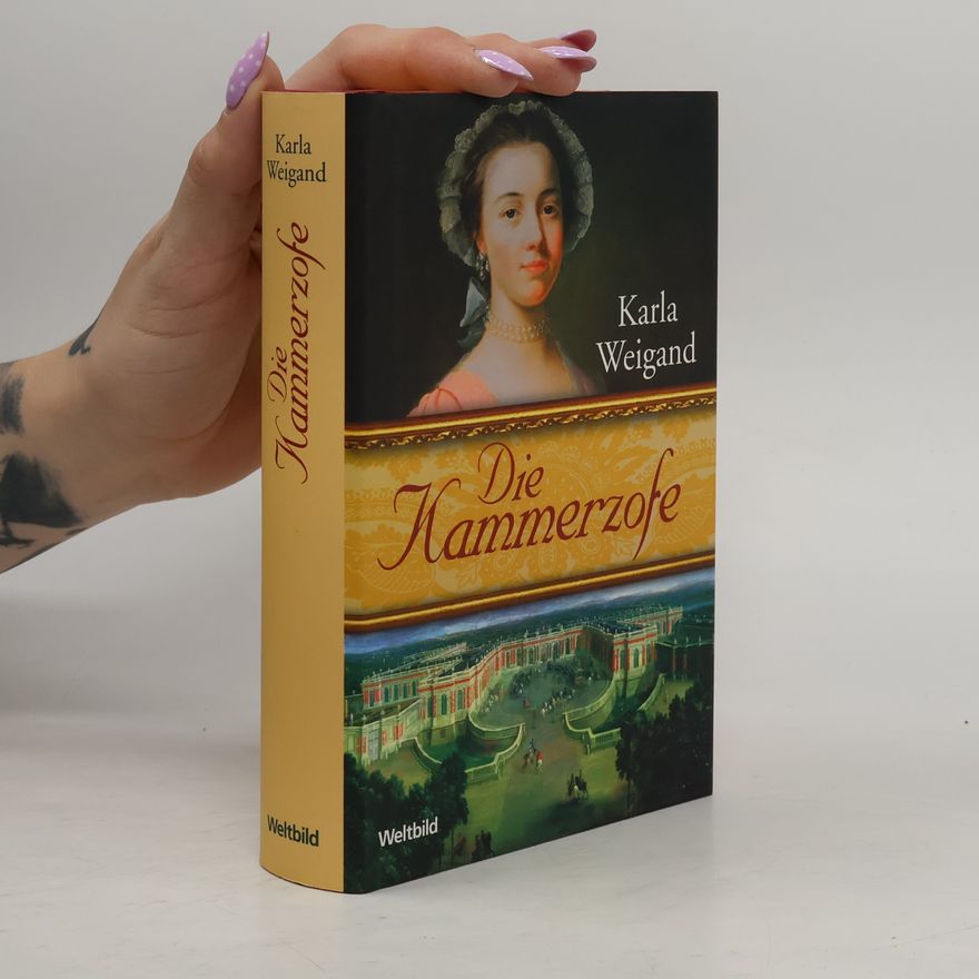 Karla Weigand Die Kammerzofe