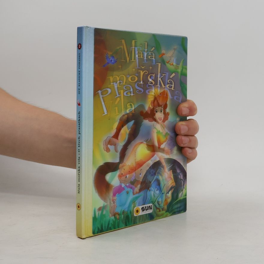Autorenkollektiv Malá mořská víla / Tři prasátka