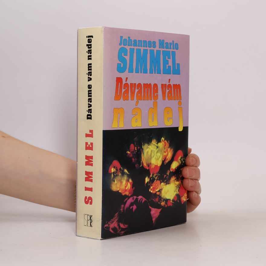 Johannes Mario Simmel Dávame vám nádej