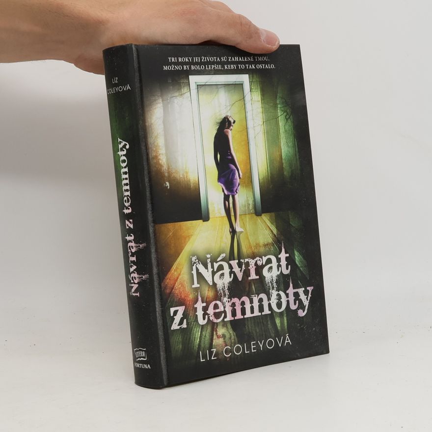 Liz Coley Návrat z temnoty