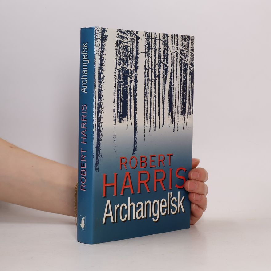 Robert Harris Archangeľsk
