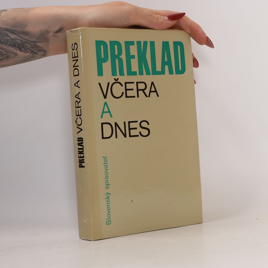 Jan Vilikovský Preklad včera a dnes