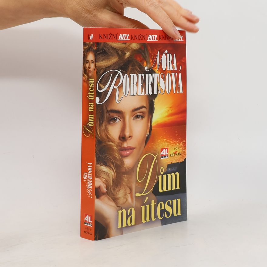 Nora Roberts Dům na útesu