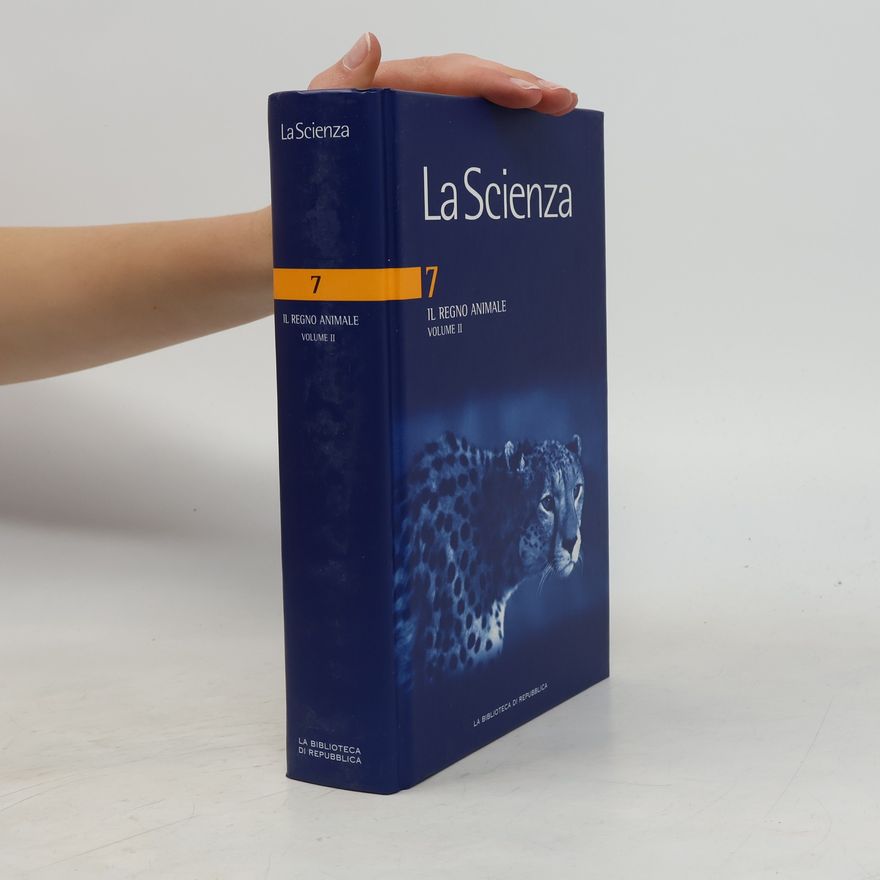 Auteurscollectief La Scienza 7. Il Regno Animale, Volume II