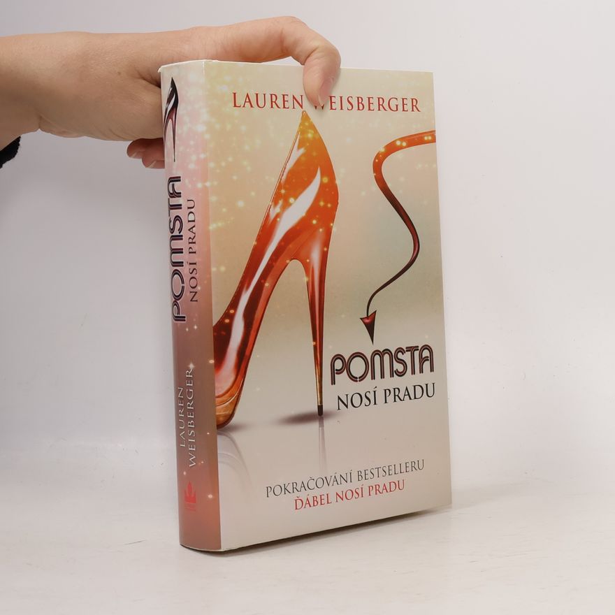 Lauren Weisberger Pomsta nosí Pradu