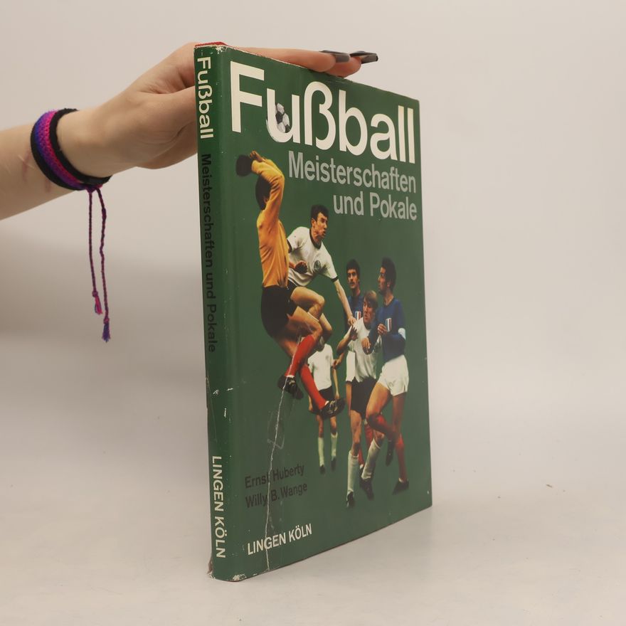 Various authors Fußball. Meisterschaften und Pokale