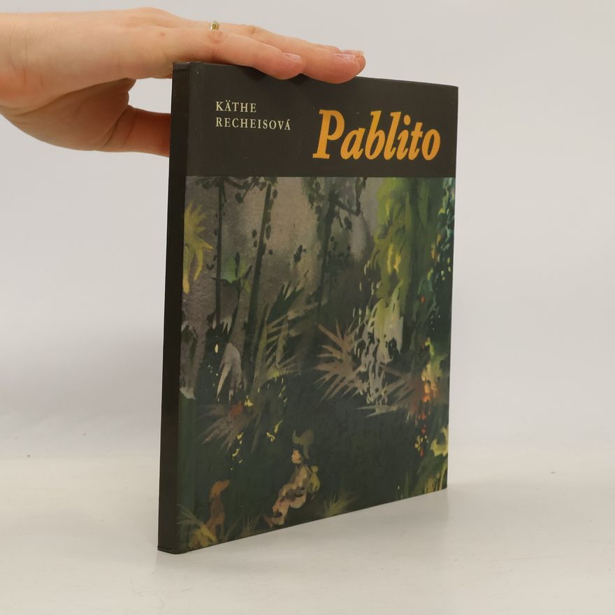 Käthe Recheis Pablito