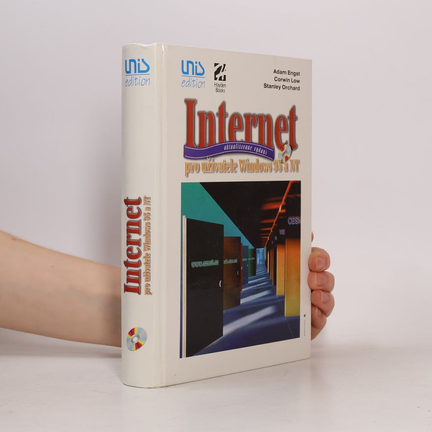 Adam C. Engst Internet: pro uživatele Windows 95 a NT