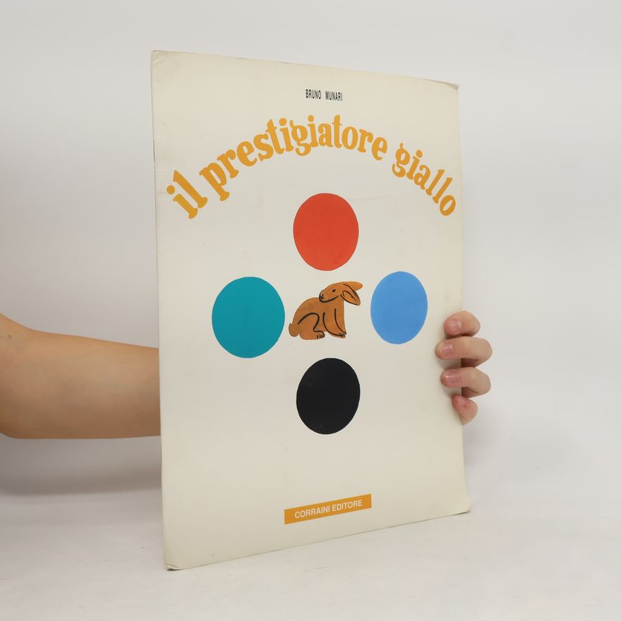 Bruno Munari Il prestigiatore giallo