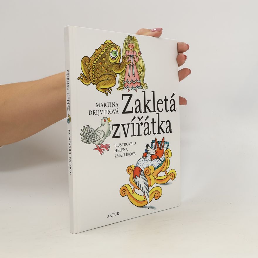 Martina Drijverová Zakletá zvířátka