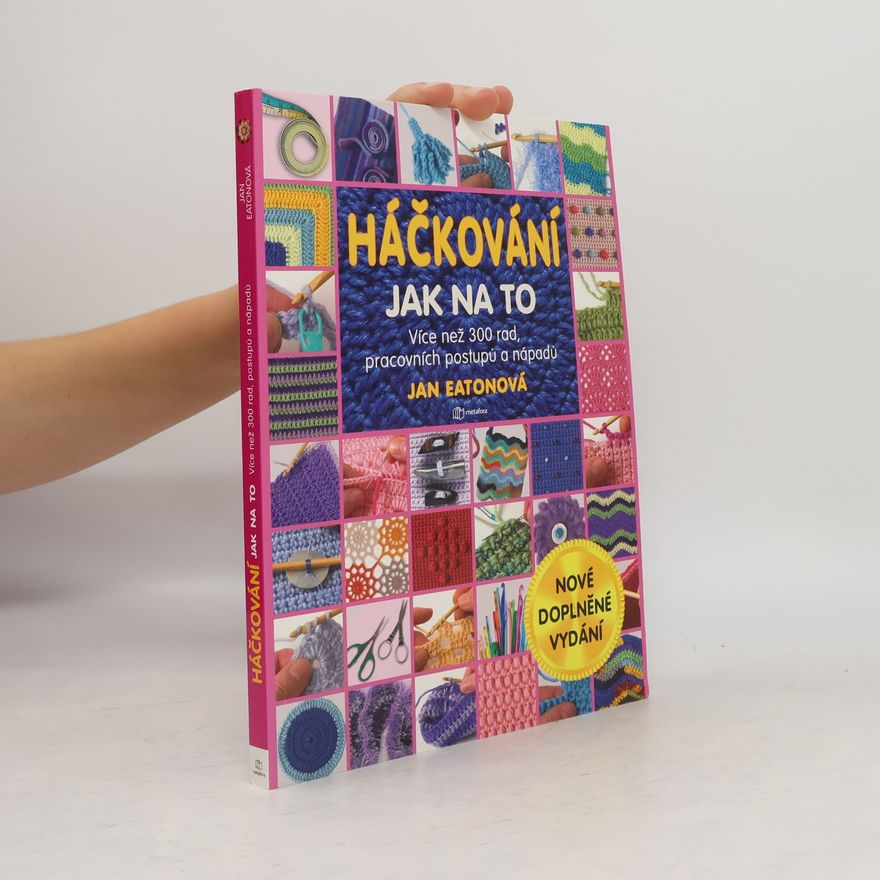 Jan Eaton Háčkování: Jak na to