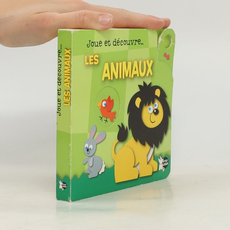 Autorenkollektiv Joue et découvre... Les Animaux