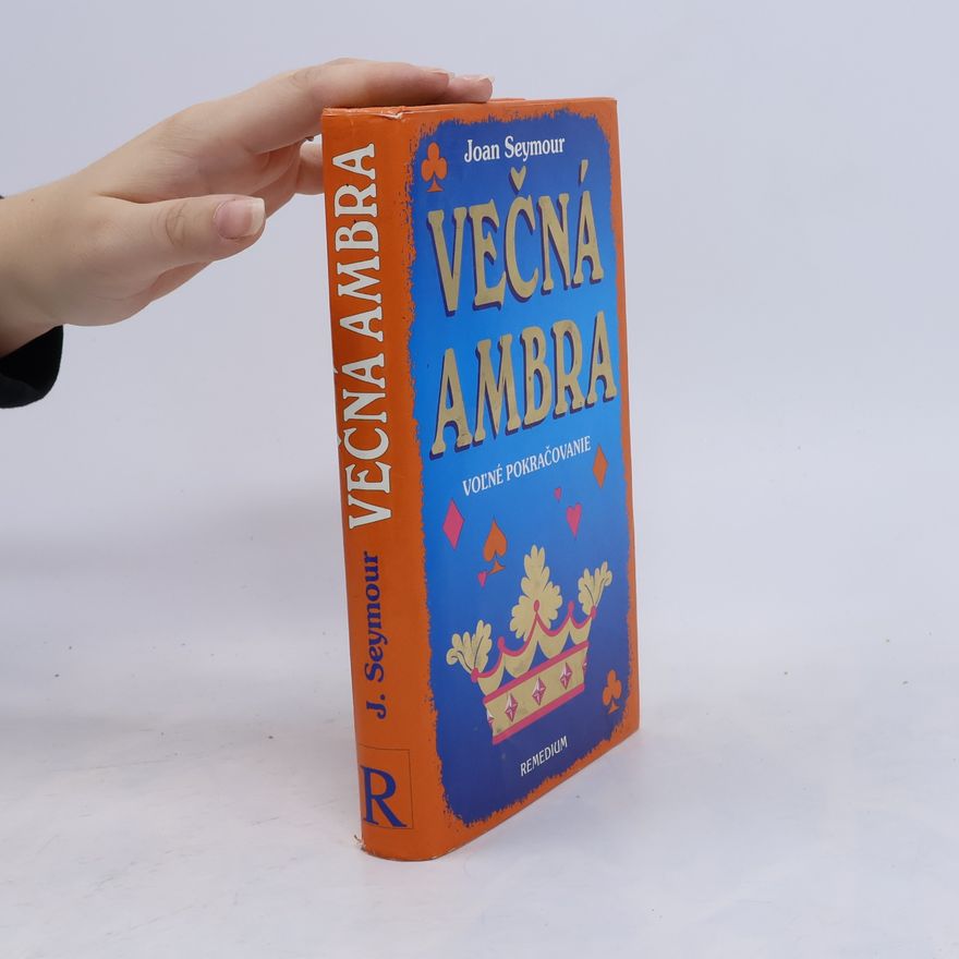 Joan Seymour Večná Ambra - voľné pokračovanie