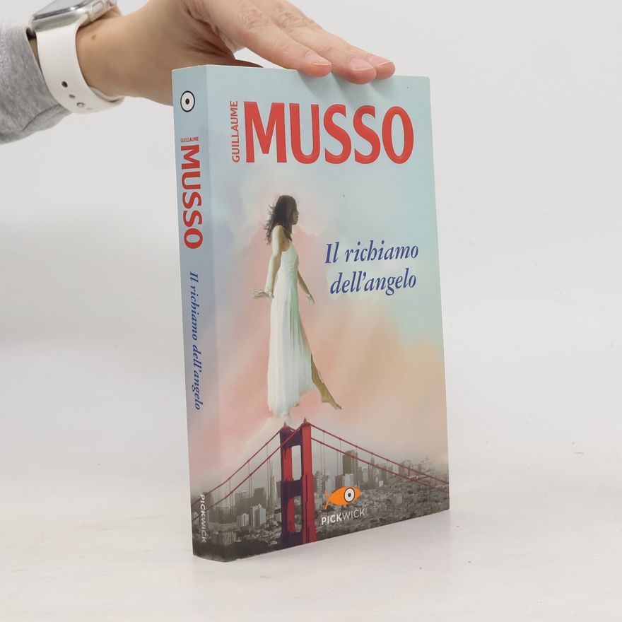 Guillaume Musso Il richiamo dell'angelo
