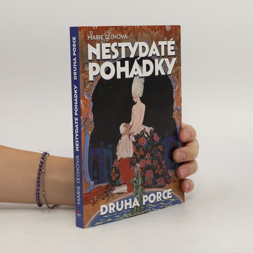 Marie Čechová Nestydaté pohádky. Druhá porce