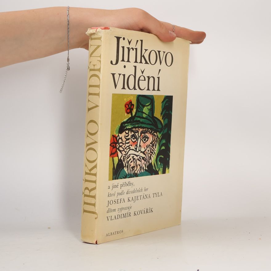 Vladimír Kovářík Jiříkovo vidění a jiné příběhy