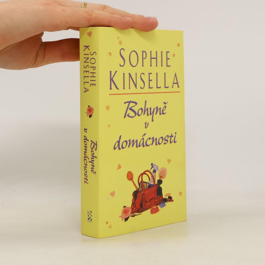 Sophie Kinsella Bohyně v domácnosti