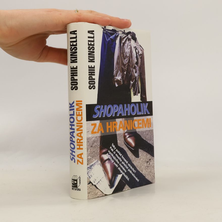 Sophie Kinsella Shopaholik za hranicemi