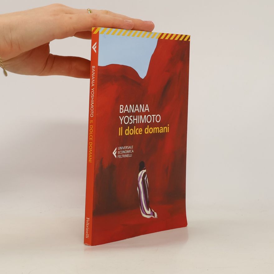 Banana Yoshimoto Il dolce domani