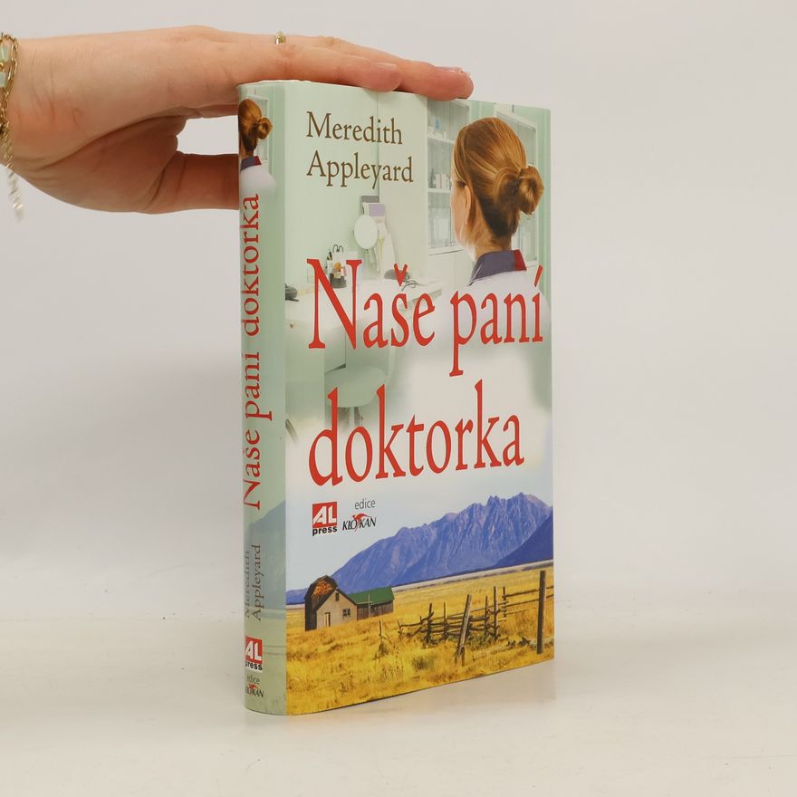 Meredith Appleyard Naše paní doktorka