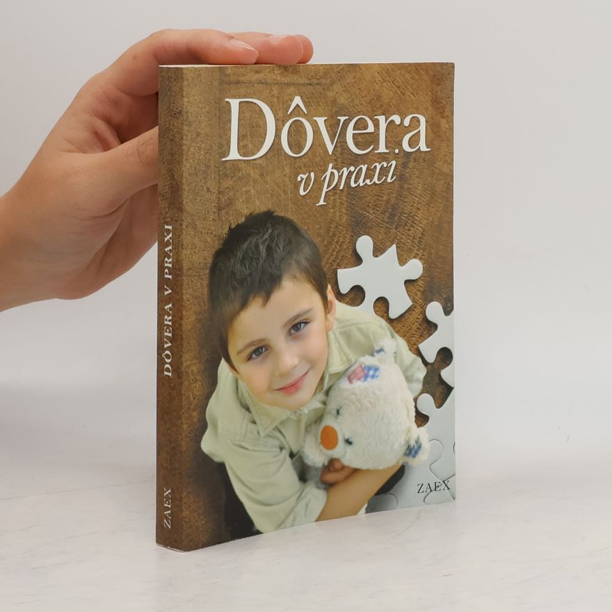 Autorenkollektiv Dôvera v praxi