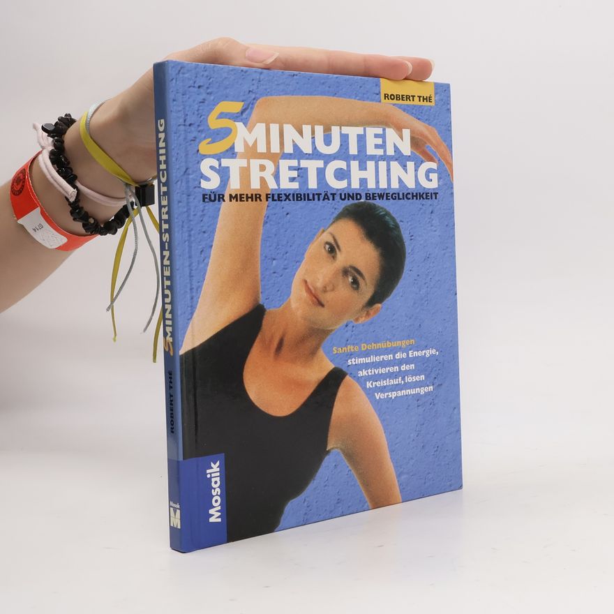 Robert The Fünf-Minuten-Stretching